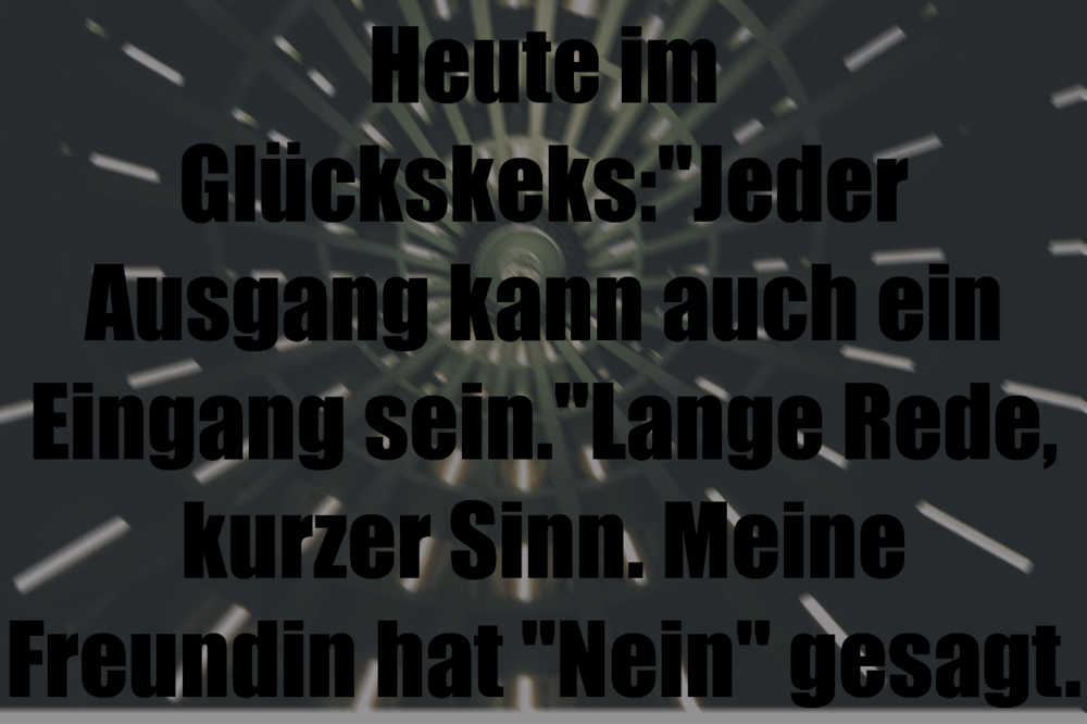 Pin von jürgen auf status 2 Glückskeks Sprüche Lustig | Oliver